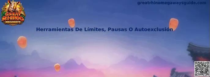 Guía de herramientas de límites, pausas y autoexclusión para juego responsable