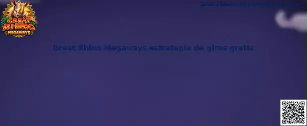 Ilustración relacionada con Great Rhino Megaways estrategia de giros gratis
