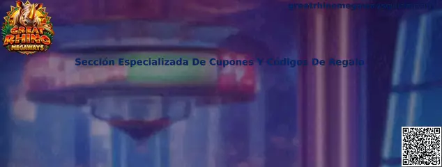 Sección Especializada De Cupones Y Códigos De Regalo