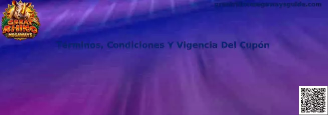 Guía sobre términos, condiciones y vigencia del cupón de Great Rhino Megaways