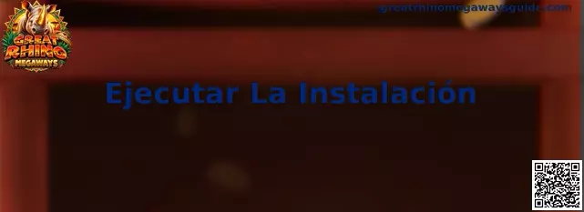 Proceso para Ejecutar La Instalación de Great Rhino Megaways