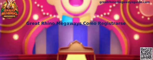 Guía visual para registrarse y acceder a Great Rhino Megaways