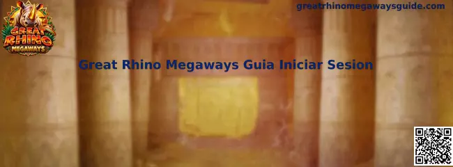 Guía de inicio de sesión de Great Rhino Megaways