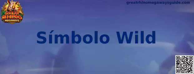 Símbolo Wild de Great Rhino Megaways